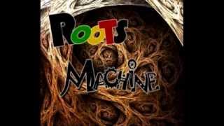 Roots Machine- Skank in the air