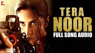 Tera Noor   Full Song Audio   Tiger Zinda Hai   Jyoti Nooran   Vishal and Shekhar