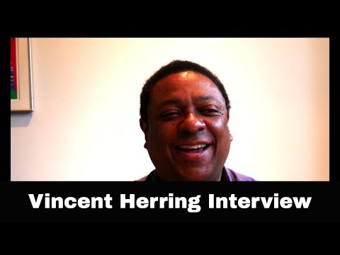 Vincent Herring Interview
