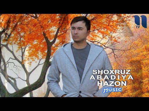 Shoxruz Abadiya - Hazon