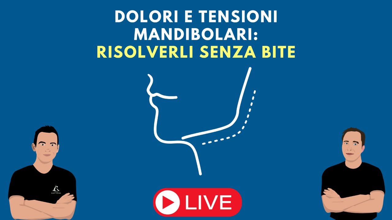 🔴 Dolori e tensioni mandibolari: risolverli senza BITE