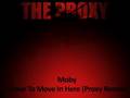 Moby - I Love To Move In Here (Proxy Remix ...