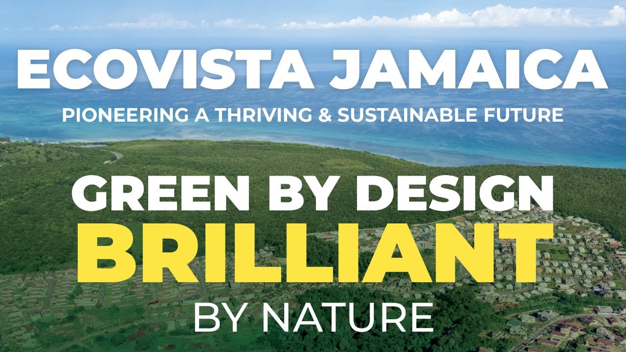 EcoVista (Smart City) Jamaica - Mixed-Use Development in Trelawny