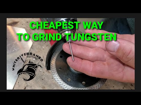 How to grind Tungsten  Cheap!