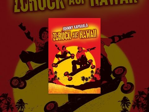 Johnny Kapahala: Zurück auf Hawaii