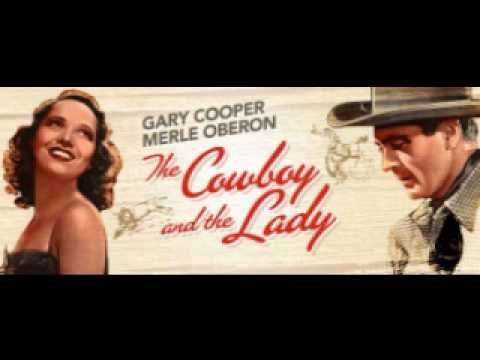 "The Cowboy and the Lady" from The Cowboy and the Lady