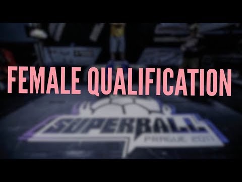 Female Battle Qualification | Super Ball 2017