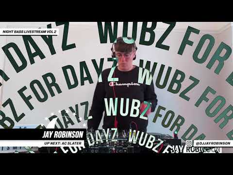 Jay Robinson - Live @ Night Bass Livestream Vol 2 (May 28, 2020)