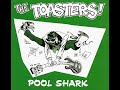 The Toasters! - Pool Shark (1987)