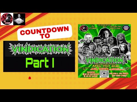 Countdown for Vindication: Part I