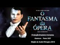 2-O Fantasma da Ópera-Overture-Produção ...