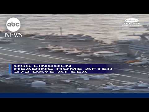 USS Lincoln heading home after 272 days at sea