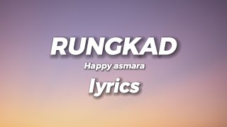 Download lagu LIRIK RUNGKAD - Happy asmara mp3