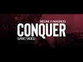 Neoni x MAGNUS - Conquer (Official Lyric Video)