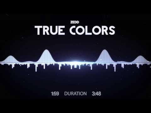 Zedd - True Colors (feat. Tim James)[HD Visualized] [Lyrics in Description]