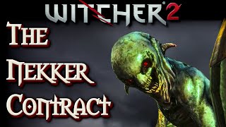 The Witcher 2: The Nekker Contract (Grapeshot Bomb, Nest, &amp; Louis Merse Locations)
