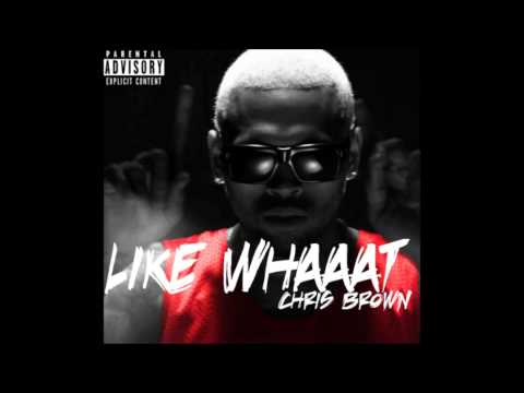 "Like Whaaat" - Problem (Ft. Chris Brown, Wiz Khalifa, Tyga & Master P)