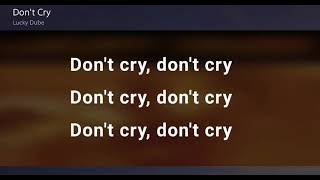 Lucky Dube  - Dont Cry lyrics