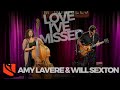Love I've Missed | Amy Lavere