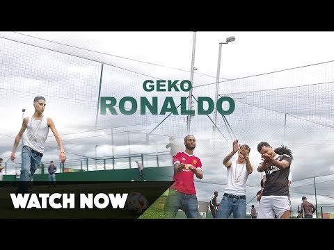 Geko - Ronaldo (Video) @RealGeko