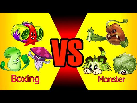 Team Boxing vs Team Monster. Who is win? Plants vs Plants - PvZ2