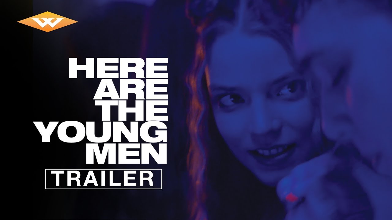 HERE ARE THE YOUNG MEN (2021) Official Trailer | Anya Taylor-Joy | Finn Cole | Dean-Charles Chapman