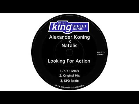 Alexander Koning x Natalis - Looking For Action (KPD Remix)