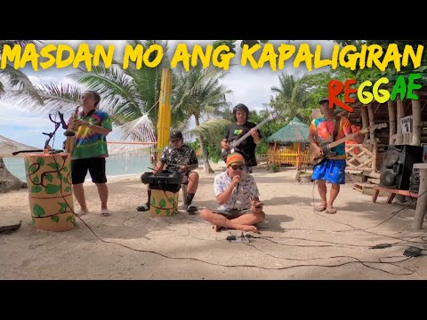 Masdan mo ang kapaligiran - Tropavibes Reggae Cover