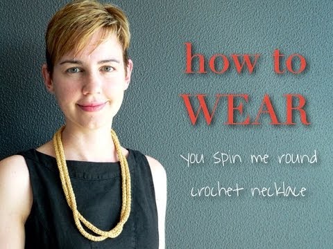 how to wear - You Spin Me Round Crochet Necklace