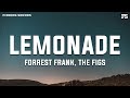 Forrest Frank & The Figs - LEMONADE (Lyrics)