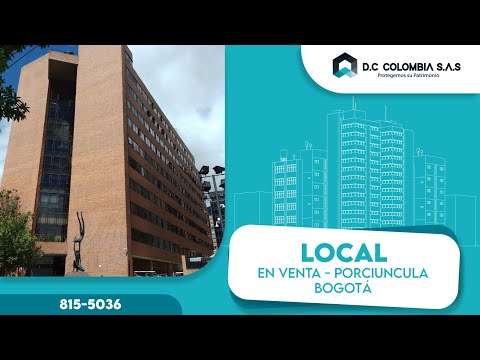 LOCAL EN VENTA O ARRIENDO EN PORCIUNCULA - CHAPINERO - BOGOTÁ
