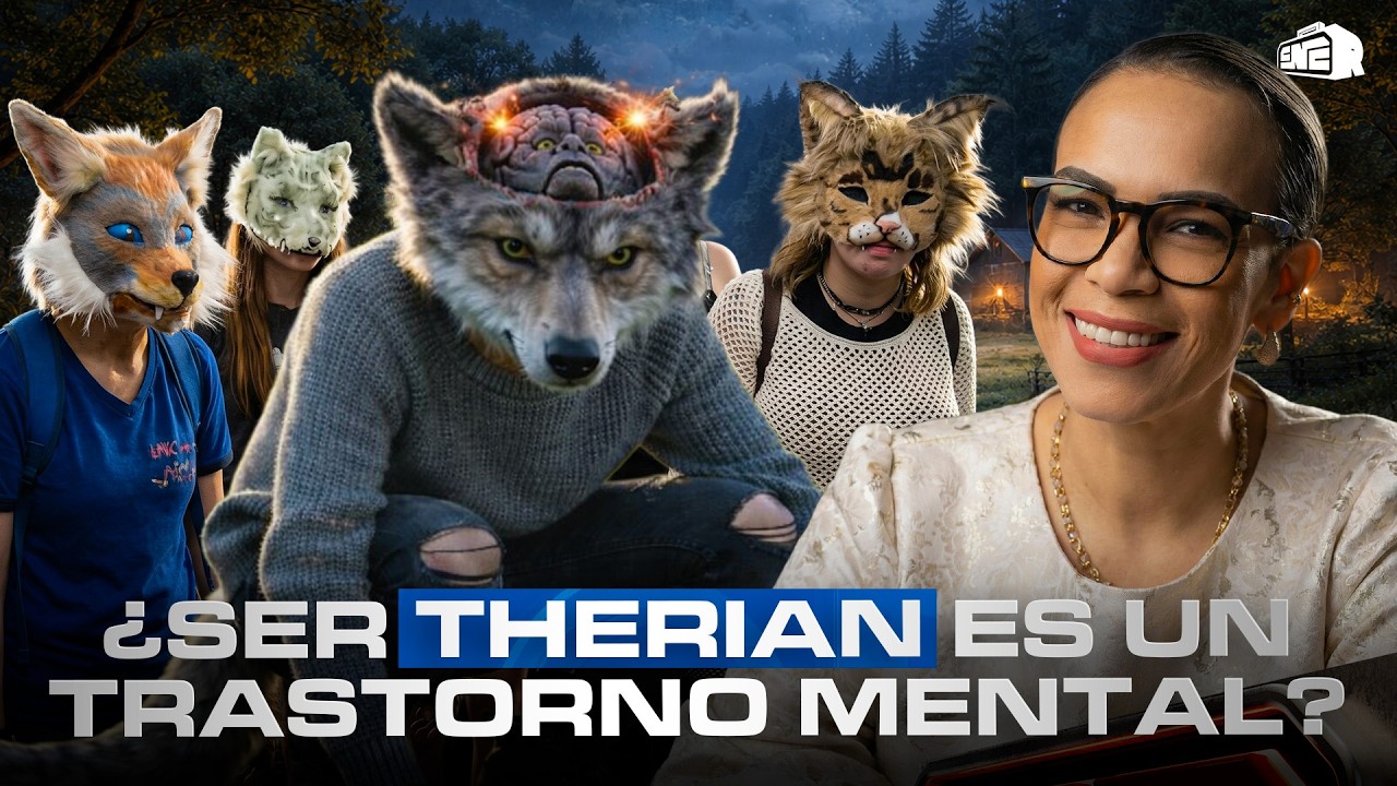 ¿SER THERIAN ES UN TRASTORNO MENTAL? (DRA. HICHEZ)