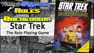Star Trek The Role Playing Game (Fasa 1983) | Rules Breakdown