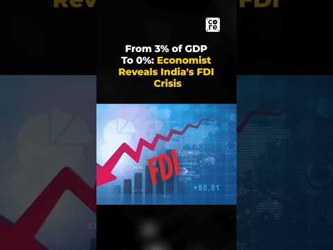 Thumbnail for Why India FDI Has Crashed 98 Percent And What It Means for the Economy | The Core Report #FDI #GDP by Ajit Ranade
