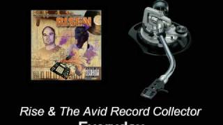 Rise & The Avid Record Collector - Everyday