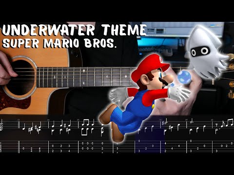 Underwater Theme - Super Mario Bros. - Fingerstyle Tutorial + TAB