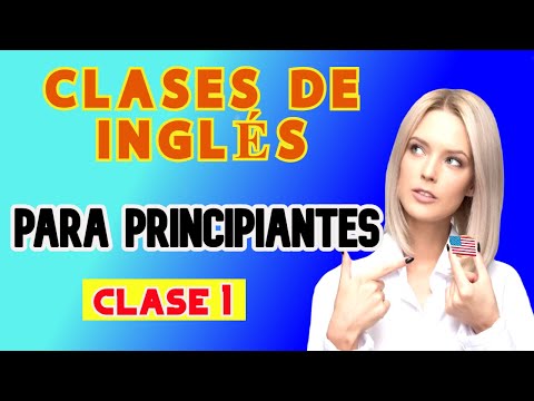 Plural y Singular en INGLÉS/ ORDEN DE LOS ADJETIVOS EN INGLÉS/ LECCIÓN 1 PARA PRINCIPIANTES DESDE 0