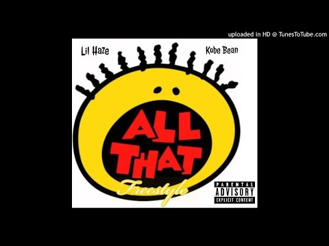 Lil Haze v Kobe Bean - All That Freestyle