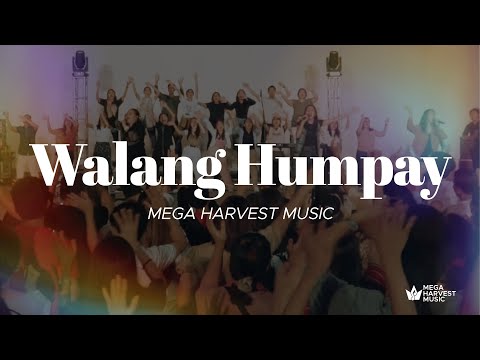 Walang Humpay (Hallelujah) - Mega Harvest Music | Live (Tagalog praise and worship)