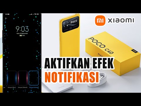 Cara Mengaktifkan Efek Notifikasi Xiaomi Poco C40