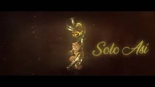 Alta Consigna - Solo Así (Official Lyric Video)