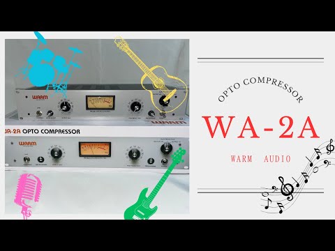 WARM AUDIO WA-2A OPTO COMPRESSOR (No Talking)