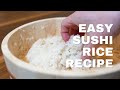 How to make sushi rice (2022)