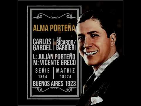 160 - ALMA PORTEÑA - Carlos Gardel y guitarras #GARDEL