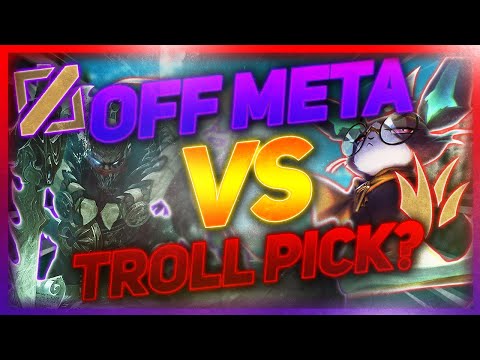 Off Meta VS Troll Pick - What's The Difference? | League Of Legends