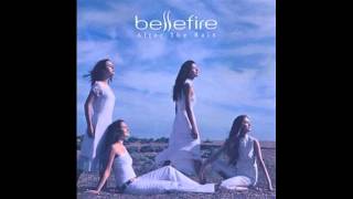 Bellefire - I Can Make You Fall In Love Again