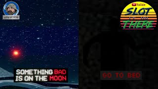 Don't worry about the BAD THING on the MOON, Go to BED! A short horror game double bill.