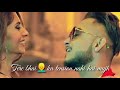 Nazar Lag Jaye Gi Song Status