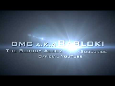 DMC aka Babloki   Official Youtube Channel