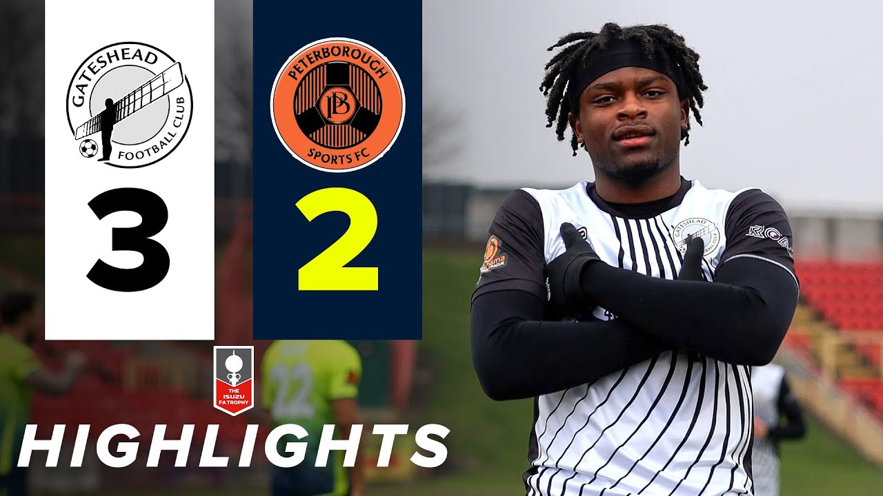 Dajaune Brown hat-trick sends Heed to semi-final! 🎩 | Gateshead 3-2 Peterborough Sports | HIGHLIGHTS